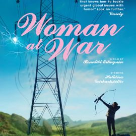 Reseña Woman at War (La mujer de la montaña). Una heroína medioambiental – Festiver