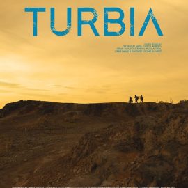 Turbia, serie dirigida por Carlos Moreno, César Acevedo, Oscar Ruiz Navia, Jorge Navas, William Vega y Santiago Lozano, estreno en la plataforma ViX+