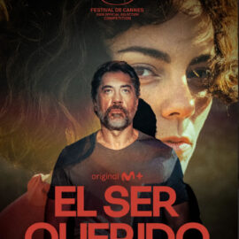 El Ser Querido: El audaz experimento de Sorogoyen en Cannes